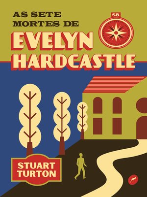 cover image of As sete mortes de Evelyn Hardcastle